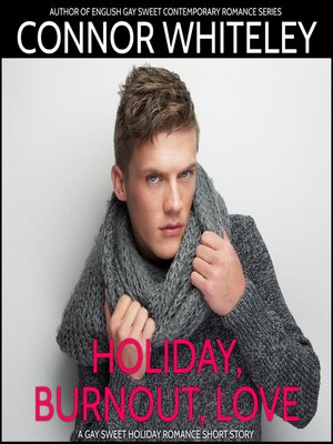 cover image of Holiday, Burnout, Love